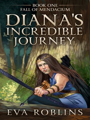 cover image of Diana's Incredible Journey Book One, Fall of Mendacium